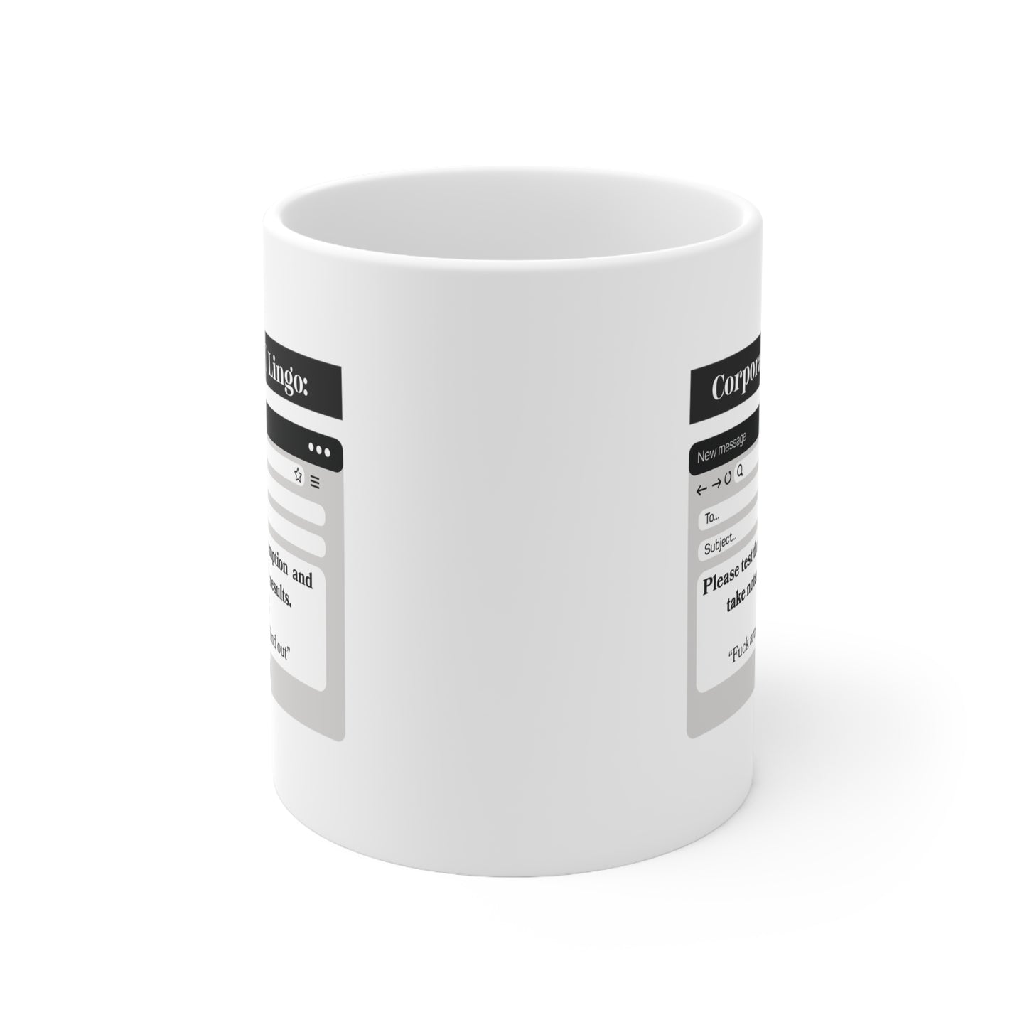 Funny Corporate Email Lingo Mug, Office Email Coffee Cup 11oz