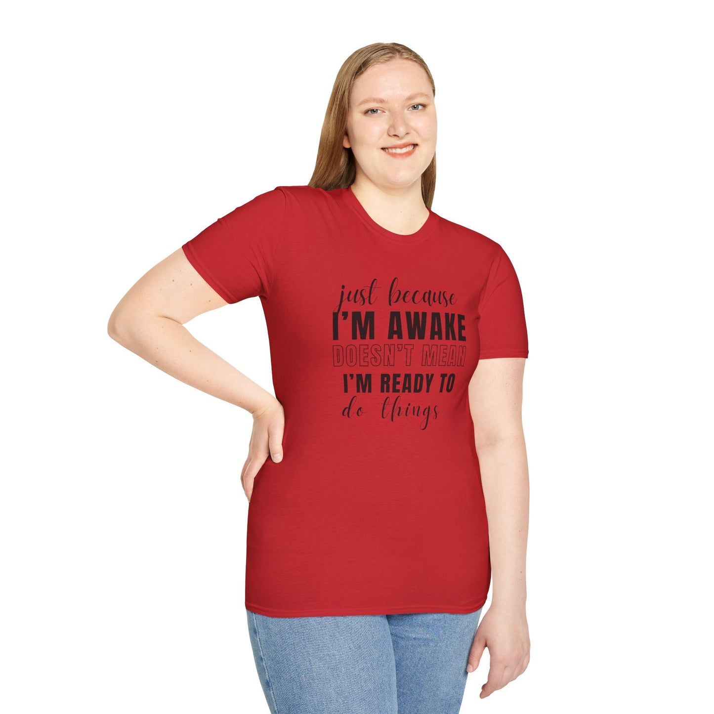 Just Because I'm Awake Tshirt for Adult Humor, Teens Funny Sarcastic Sassy Attitude Shirt Gift for Her, for Women or Men