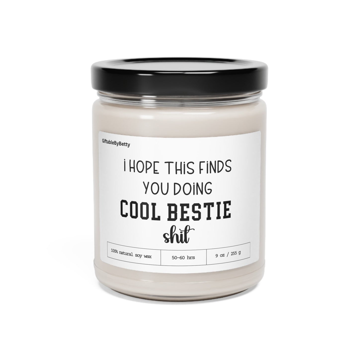 Cool Bestie Candle Friendship Gift, Galentines Day 9oz Scented Soy Funny Candle Girl Best Friend gift Coworker Birthday Gift for her