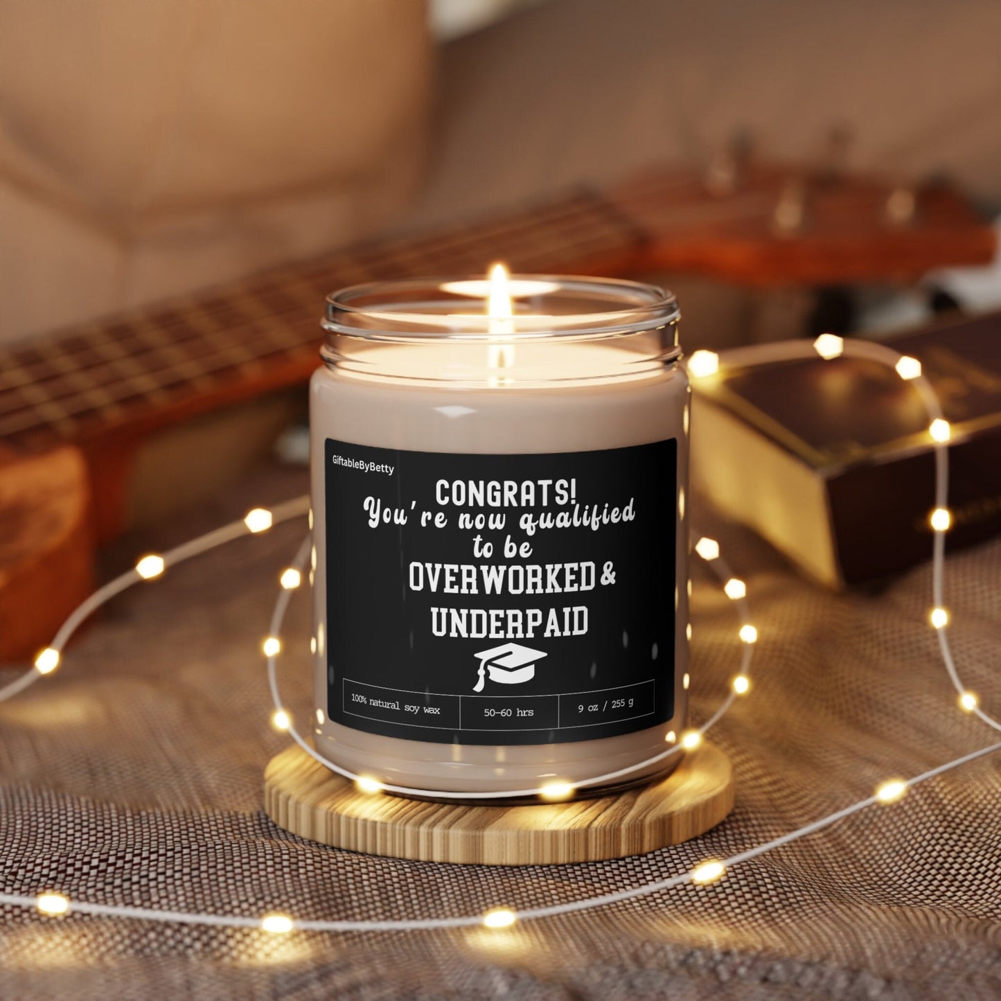 Graduation Candle Gift, Funny Candle Overworked College High School Masters Nursing School Graduation 9oz Soy Wax Candle Congratulation gift