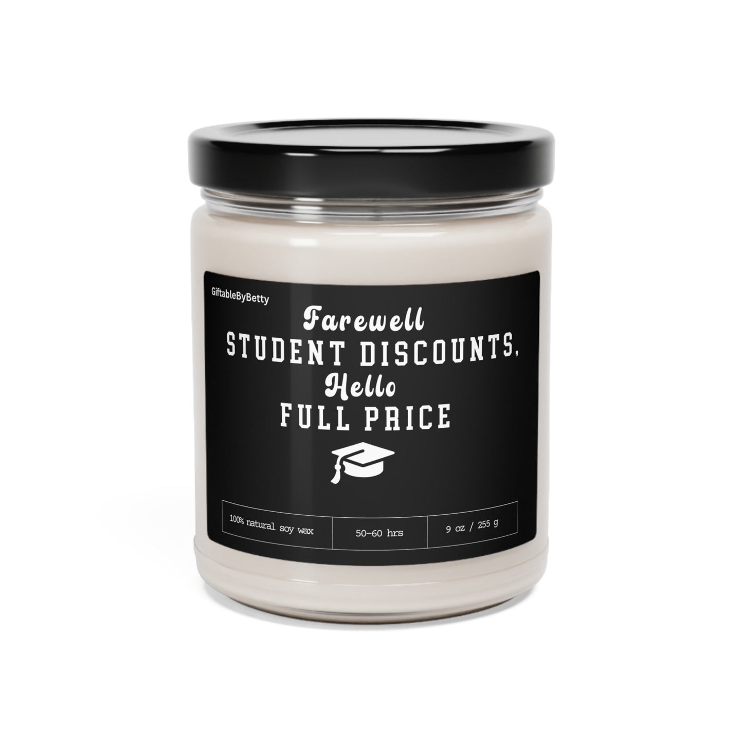 Graduation Candle Gift,Funny Candle 9oz Soy Wax Funny Hello Full Price College High School Nursing School Graduation Congratulations gift