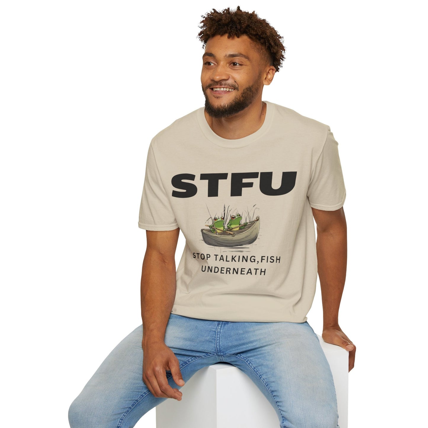 Funny Fishing Shirt STFU Stop Talking Fish Underneath Unisex T shirt gift for Camp Lover Fishing Lover Fishing Shirt Gift