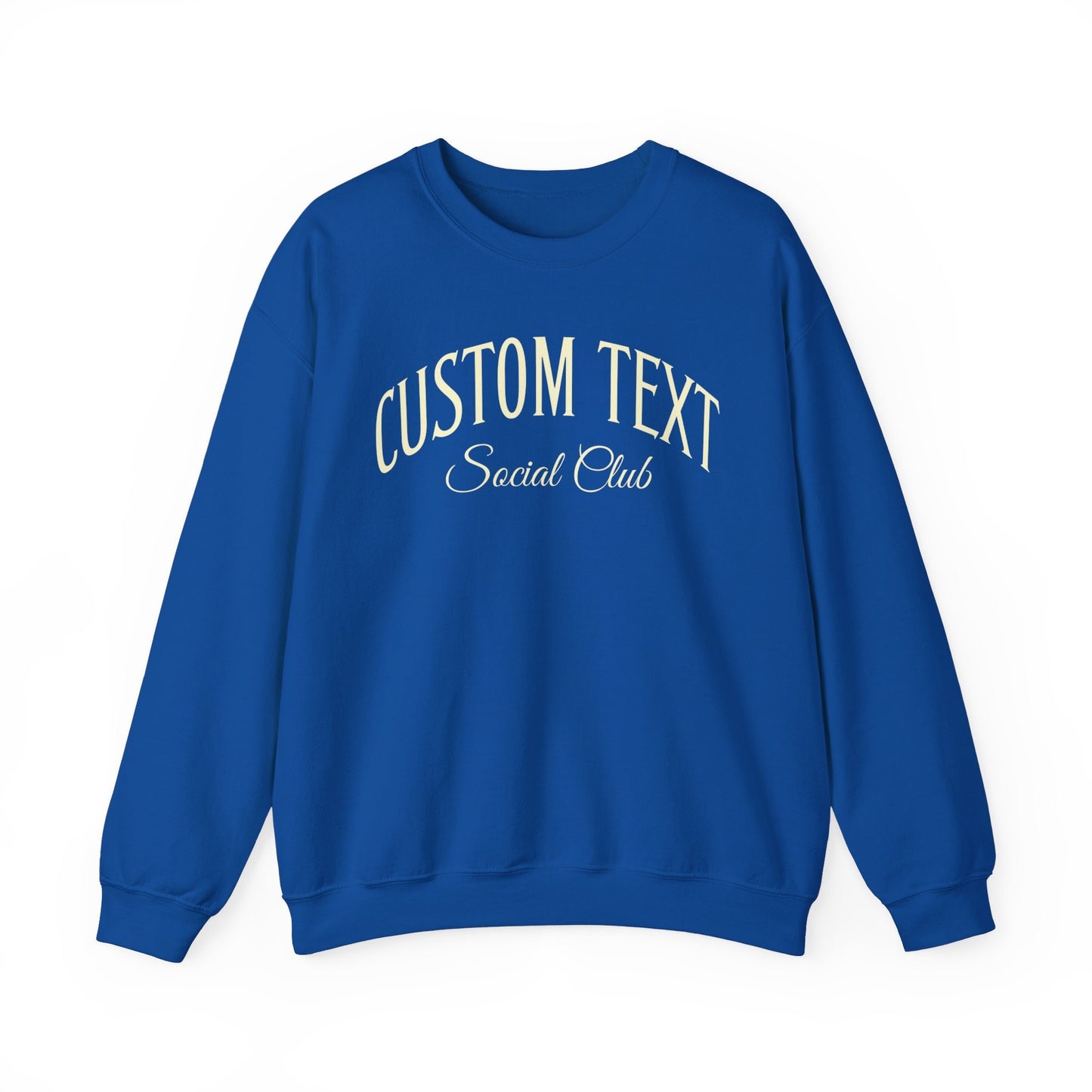 Custom Social Club Sweatshirt, Your Own Text Sweatshirt, Besties Social Club Matching Sweatshirt, Personalized Gift for Friends,Custom Shirt