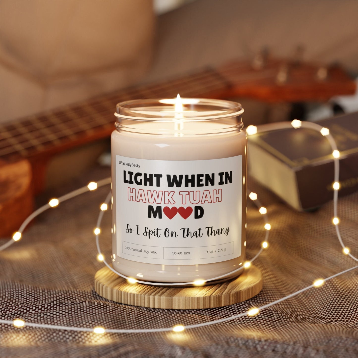 Light When Candle, Hawk Tuah Spit on That Thang, Funny Gift for Husband,Gift For Boyfriend, Scented Soy Dirty Candle, 9oz Soy Candle