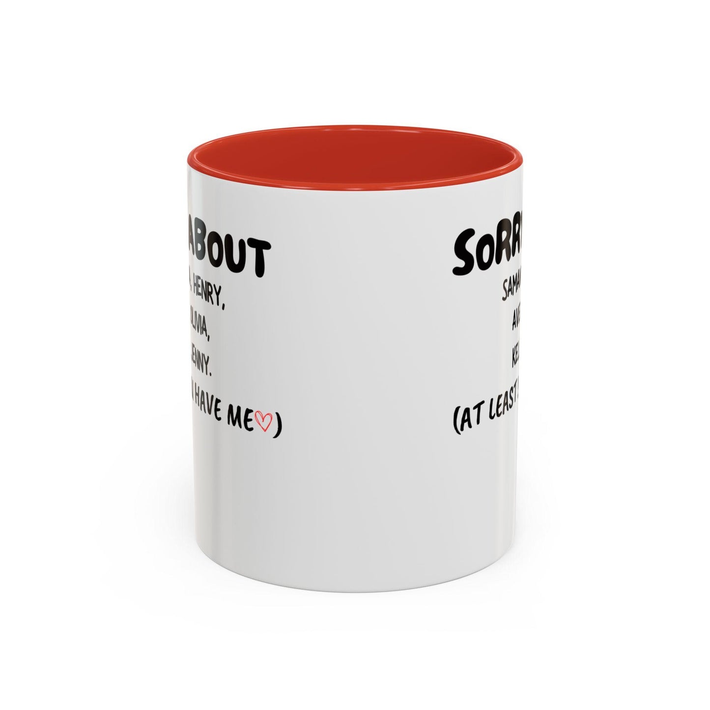 Personalized funny mug gift for mom, sorry about you other kids mug, custom names coffee mug, birthday Christmas gift for dad, 11oz 15oz