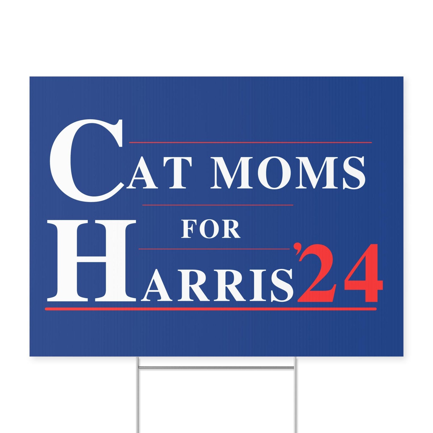 Cat Moms for Harris plastic yard sign, Harris For President 2024 lawn sign with metal H-Stake, democrat election signs, for Kamala yard sign