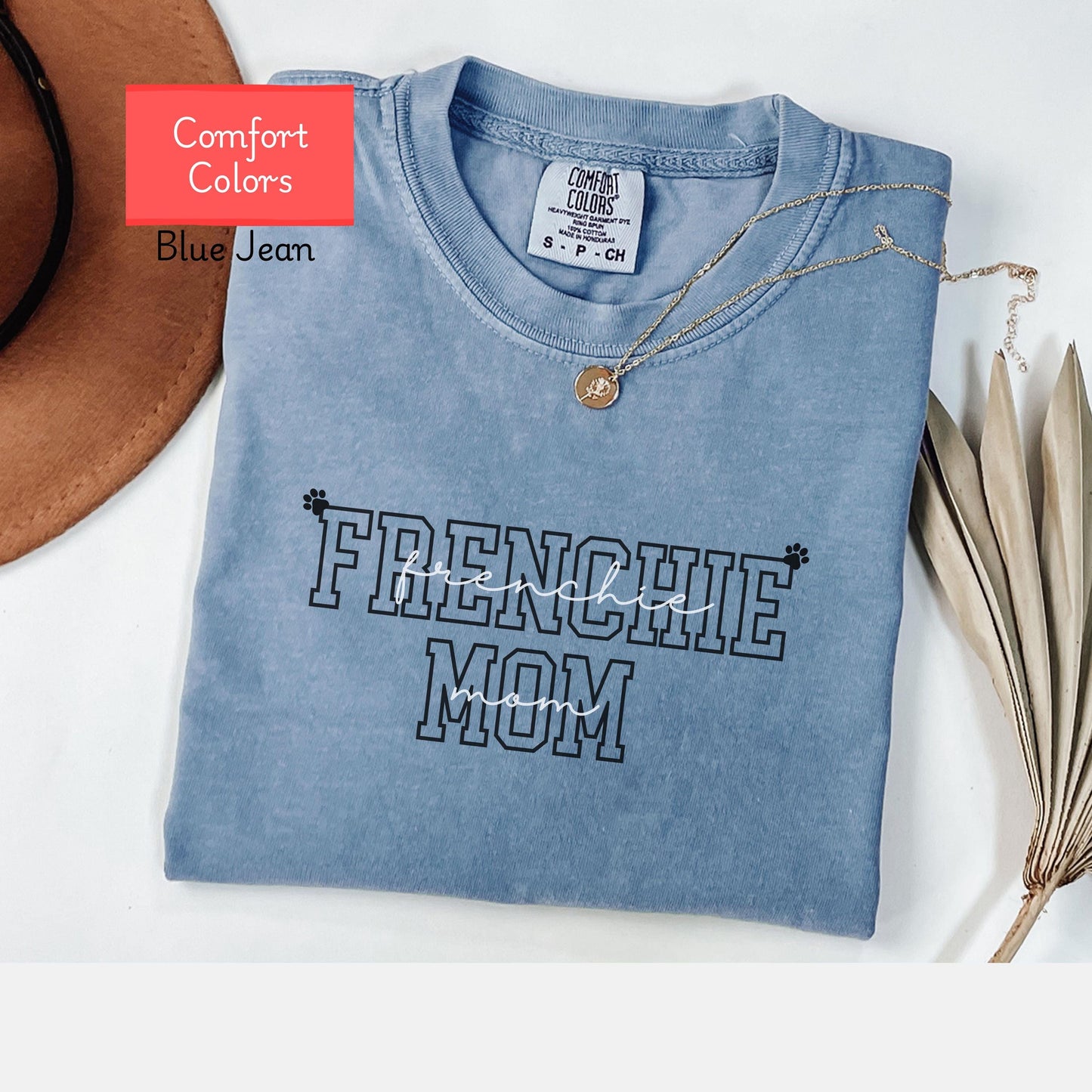 Comfort Colors Frenchie mom shirt, dog mom tshirt gift, dog paw shirt for french bulldog mom, cute gift for dog owner, frenchie mama tshirt