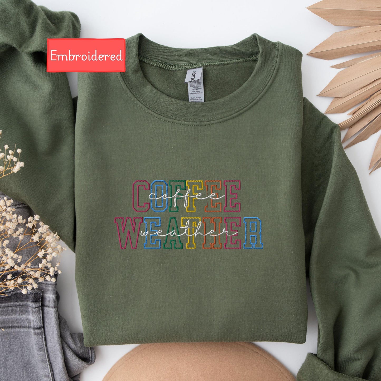 Embroidered Coffee Weather sweatshirt, Fall Women Sweatshirt, Autumn sweater, Coffee Lover Sweatshirt, winter season hoodie coffee drinker