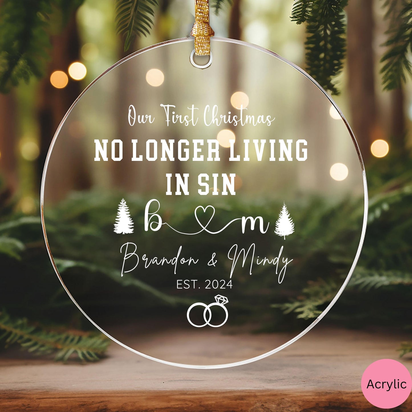 Personalized married ornament, Custom wedding gift funny, no longer Living In Sin Ornament, glass & acrylic funny ornament for bride groom