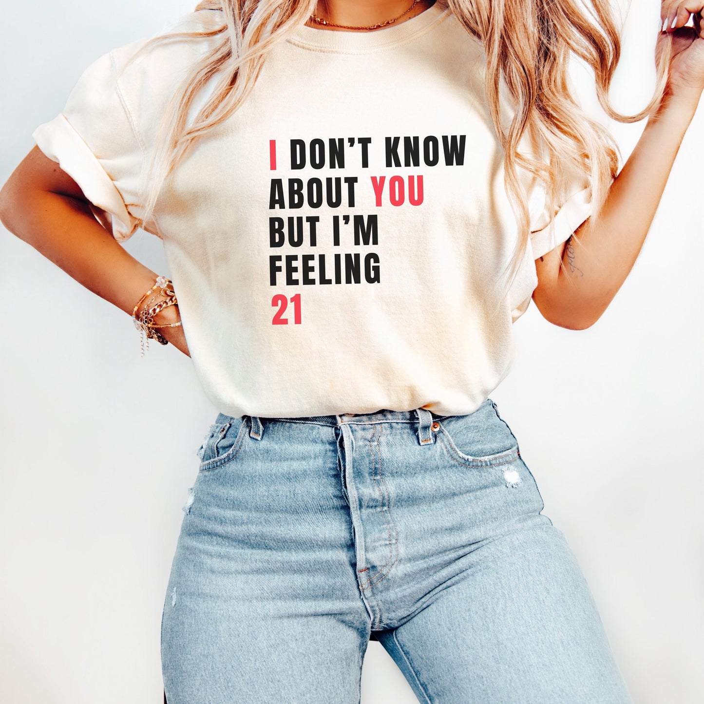 Personalized Funny Birthday shirt, 21st birthday shirt, custom birthday girl gift, I Don't Know About You But I'm Feeling 21, 30 40 50 60
