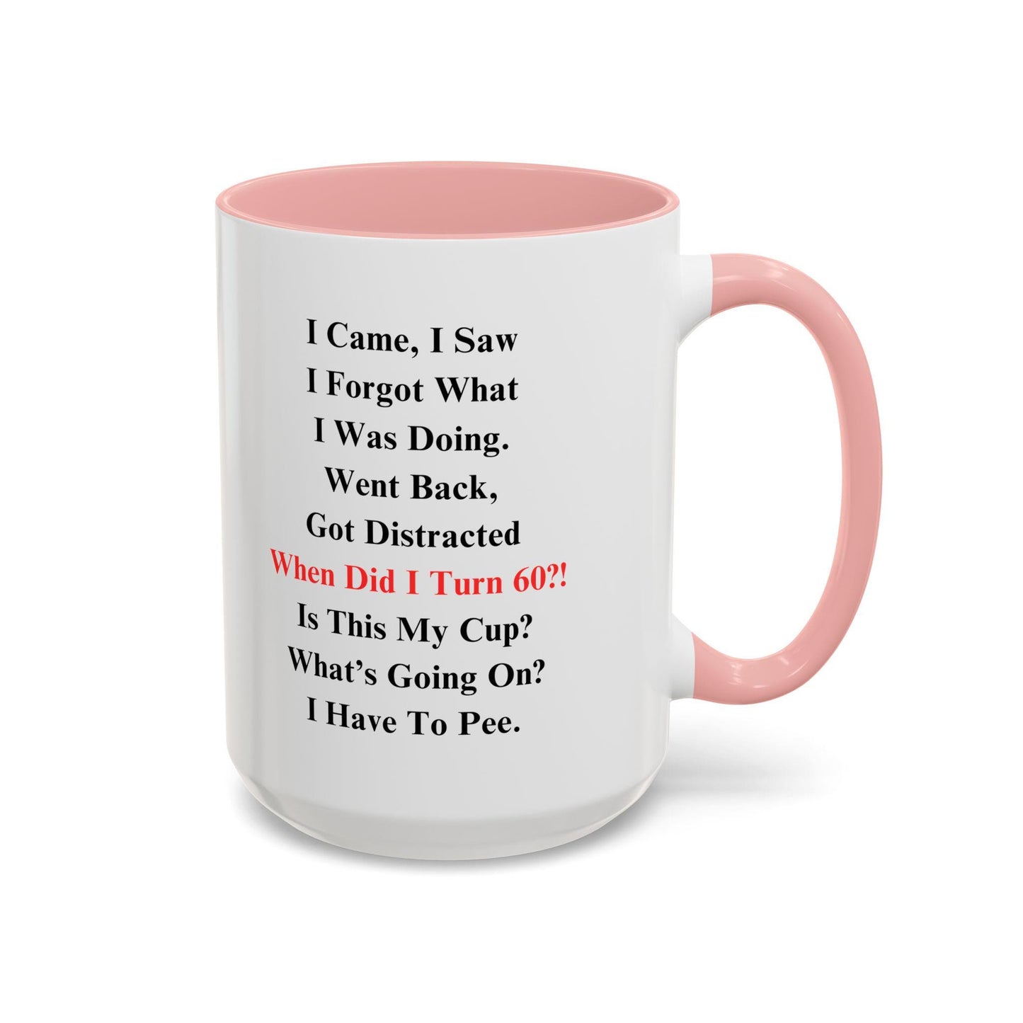 Funny 60th Birthday Mug, Bestfriend 60th birthday gift, 60th Birthday Gift For Grandma, 60th Birthday Gift For Men, Mom turns 60 coffee cup