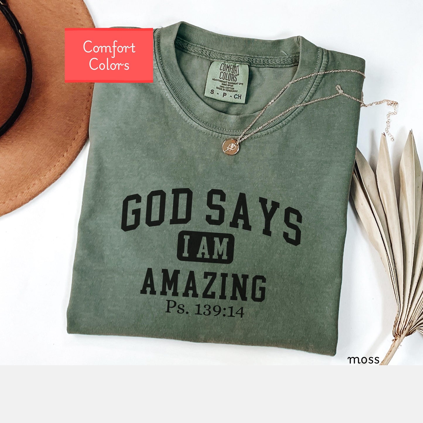 Comfort Colors Christian affirmations shirt, God says I am amazing shirt, bible verse shirt, faith tshirt, religious encouraging shirt