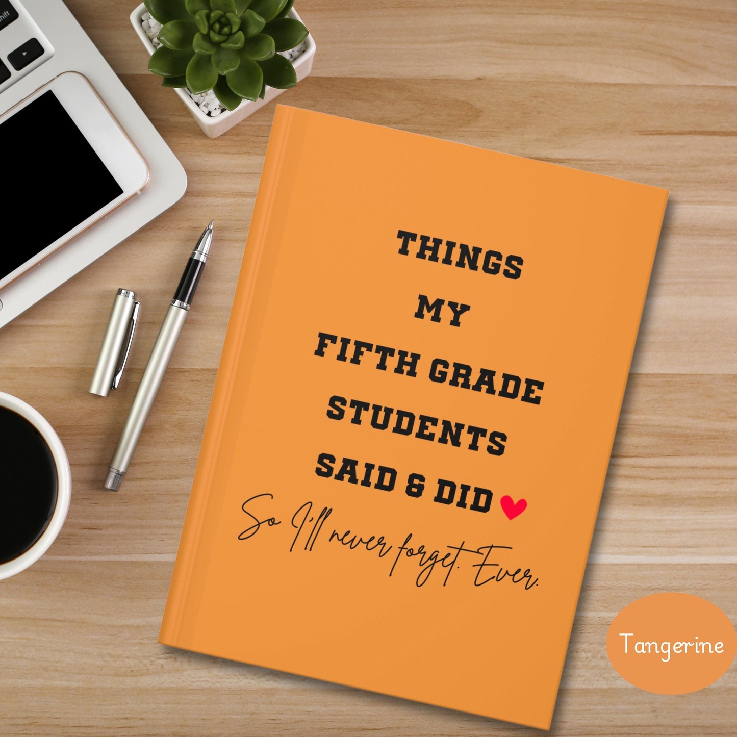 Fifth Grade Teacher Journal, Thank You Gift for Elementary Teacher, Funny End of Year Teacher Appreciation, Back to School teacher notebook