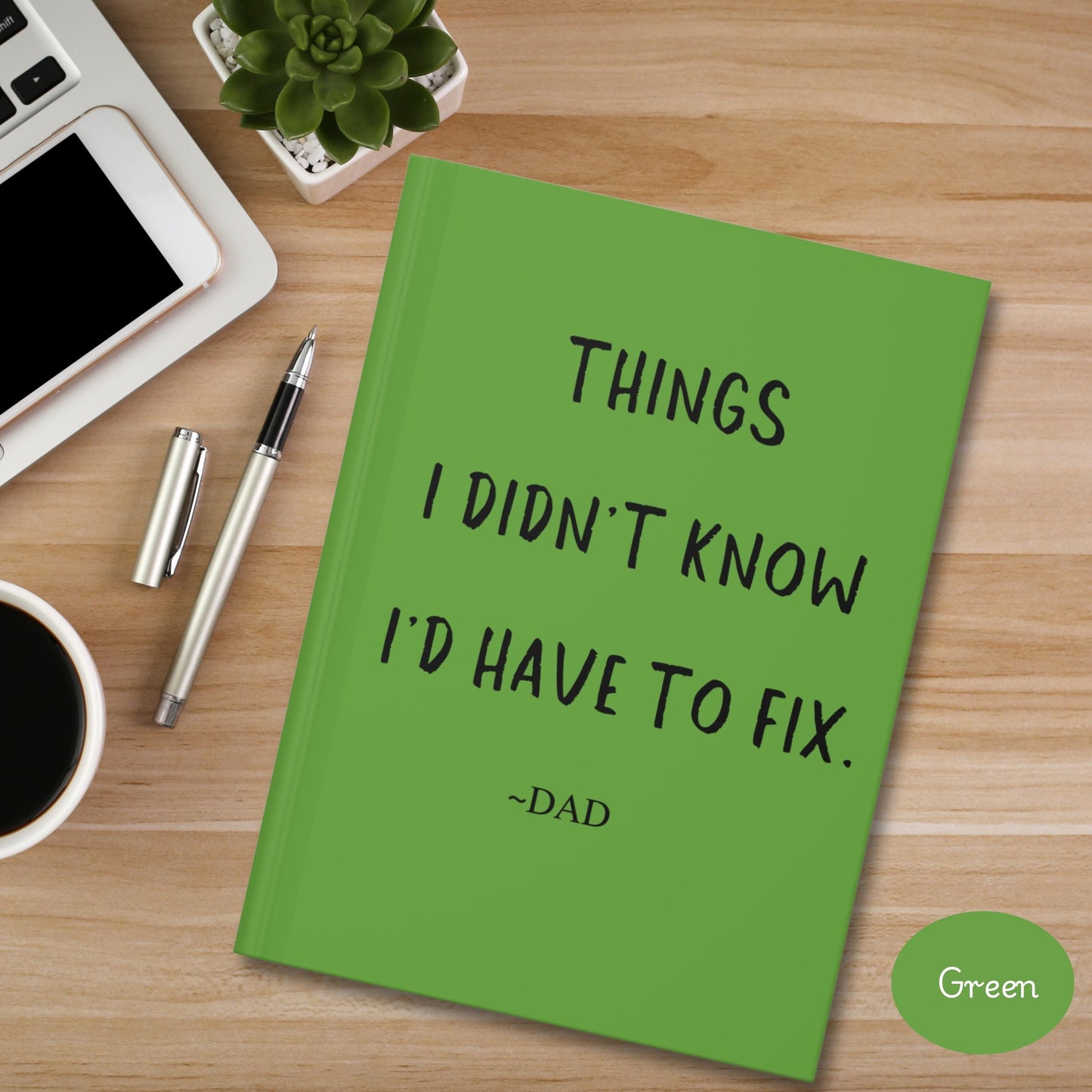 Funny Dad Journal, hardcover notebook for husband, birthday gift for husband, dad's gag gift, funny gift for dad, father's day gift