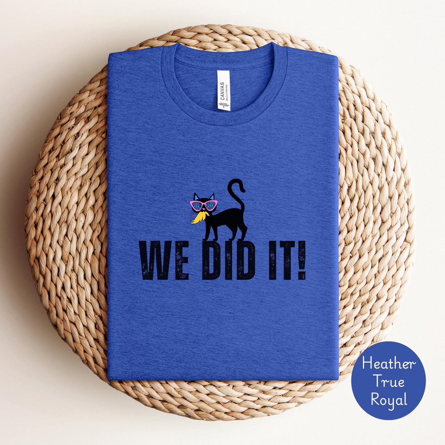 Harris Won tshirt gift, Democrat We Did It shirt, Childless Cat lady shirt, 2024 Election shirt, We're not going back, inauguration shirt
