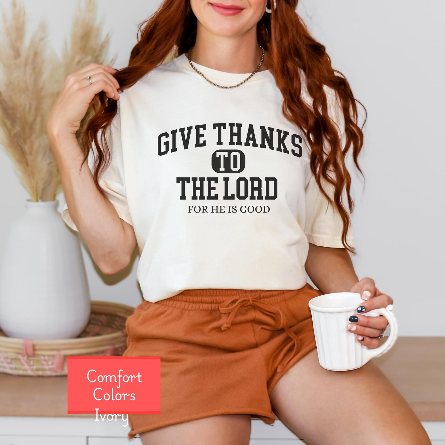 Comfort Colors Christian thanksgiving shirt, give thanks to the Lord for He is good bible verse shirt, faith tshirt, religious shirt gift