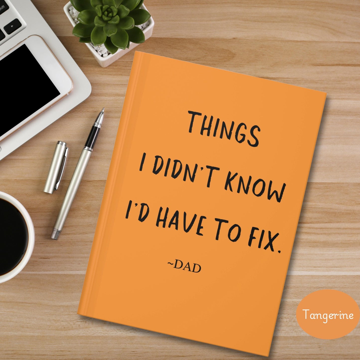 Funny Dad Journal, hardcover notebook for husband, birthday gift for husband, dad's gag gift, funny gift for dad, father's day gift