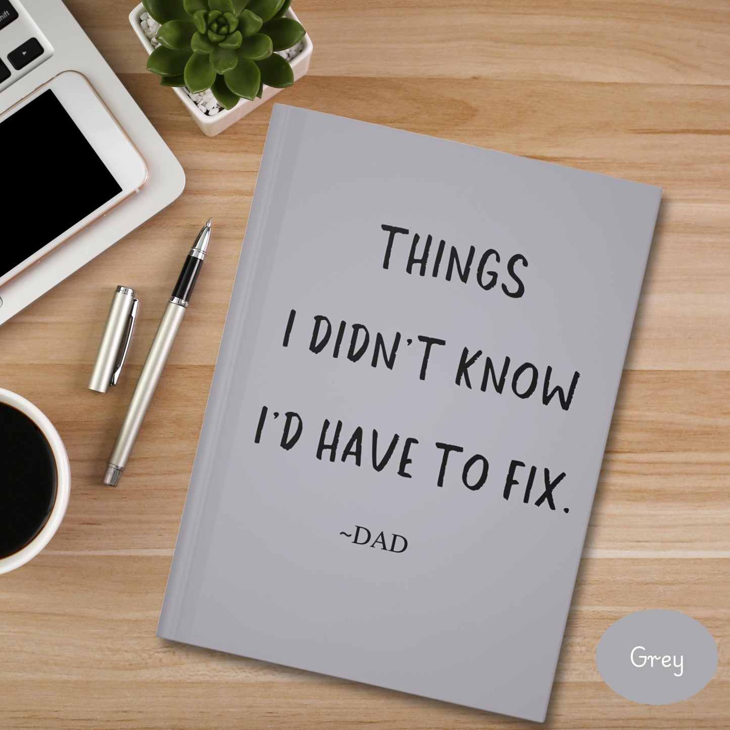 Funny Dad Journal, hardcover notebook for husband, birthday gift for husband, dad's gag gift, funny gift for dad, father's day gift