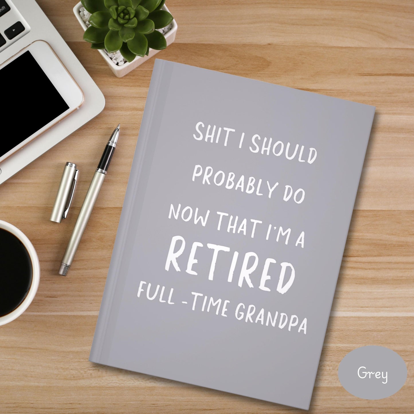 Funny Retirement Journal for grandpa, Retired Grandpa Hardcover Notebook, Full Time Grandpa gift Father's Day, Things My Grandbabies Did