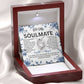 To My Soulmate Necklace, Gift for Wife