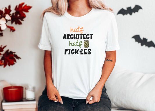 Architect Tshirt, Funny Pickle Shirt, Canned Pickles Gift for Pickle Lovers, Funny Pickle Jar Sweatshirt,Crewneck Humor Canning Jar shirt