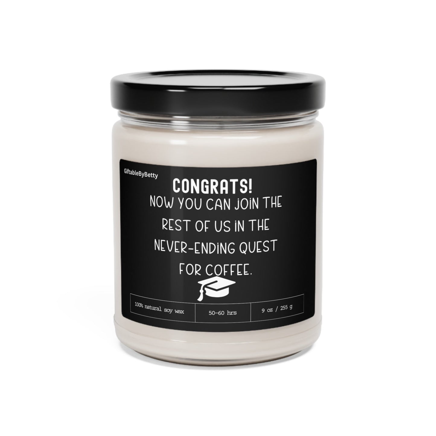 Graduation Candle Gift,Funny Candle 9oz Soy Wax Funny Coffee Quest College High School Nursing School Graduation Congratulations gift