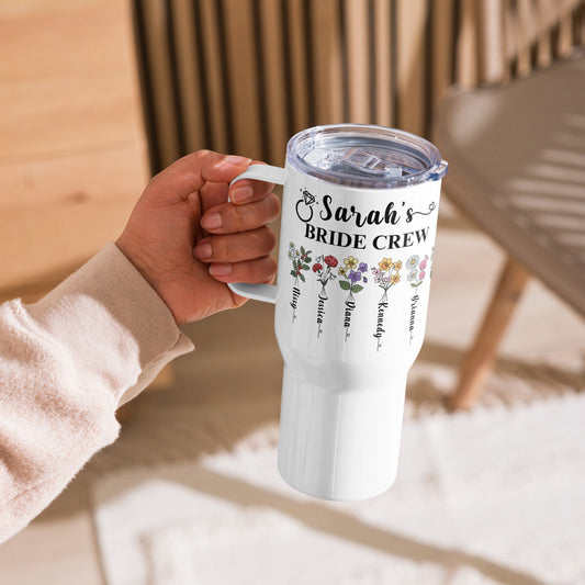 Custom Birth Month Flower Tumbler with Bridemaids Names 25oz Bride Tumbler Bachelorette Party Gift for Bride Personalized Bridemaid Proposal