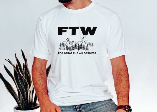 Funny Camping Shirt FTW Foraging The Wilderness Unisex T shirt gift for Camp Lover Hunting Lover Forestcore Hunting Shirt Gift for Hunter