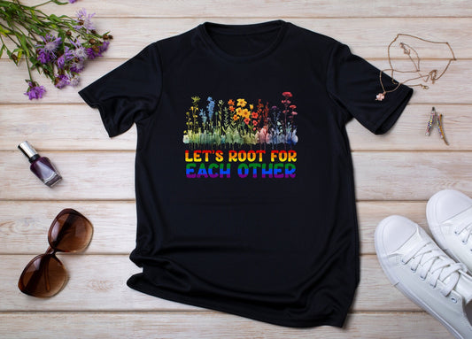 Let's root for each other Pride T-Shirt, LGBTQ Ally Shirt, Wildflower Shirt, Pride Month Gift, Gay Rights Ally Shirt, Rainbow Colors Shirt