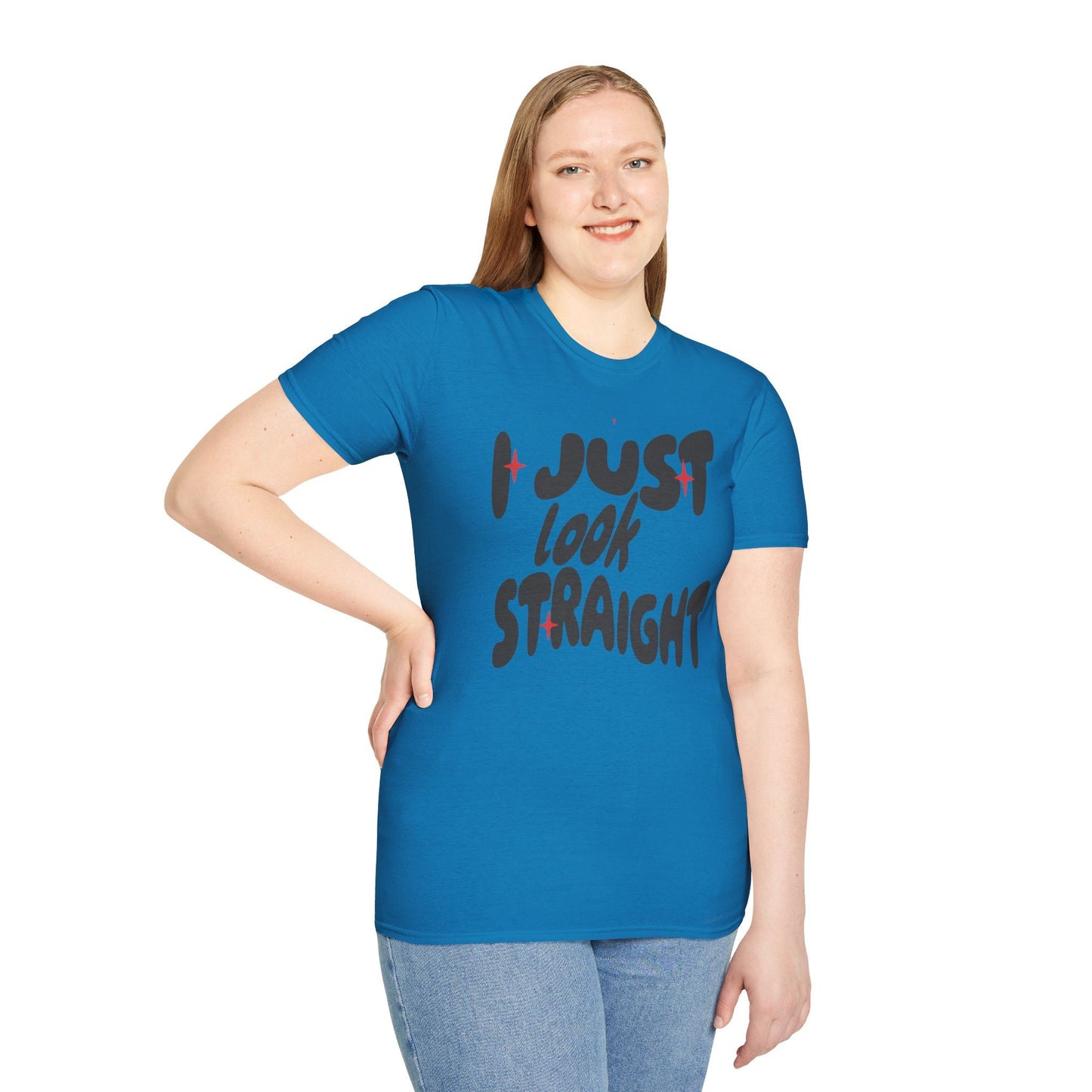 Unisex I just Look Straight Shirt, Funny Pride Shirt, Pride Month Gift, Gay Rights Equality Tshirt, Lesbian Gift, LGBTQ, Bisexual Gay Shirt