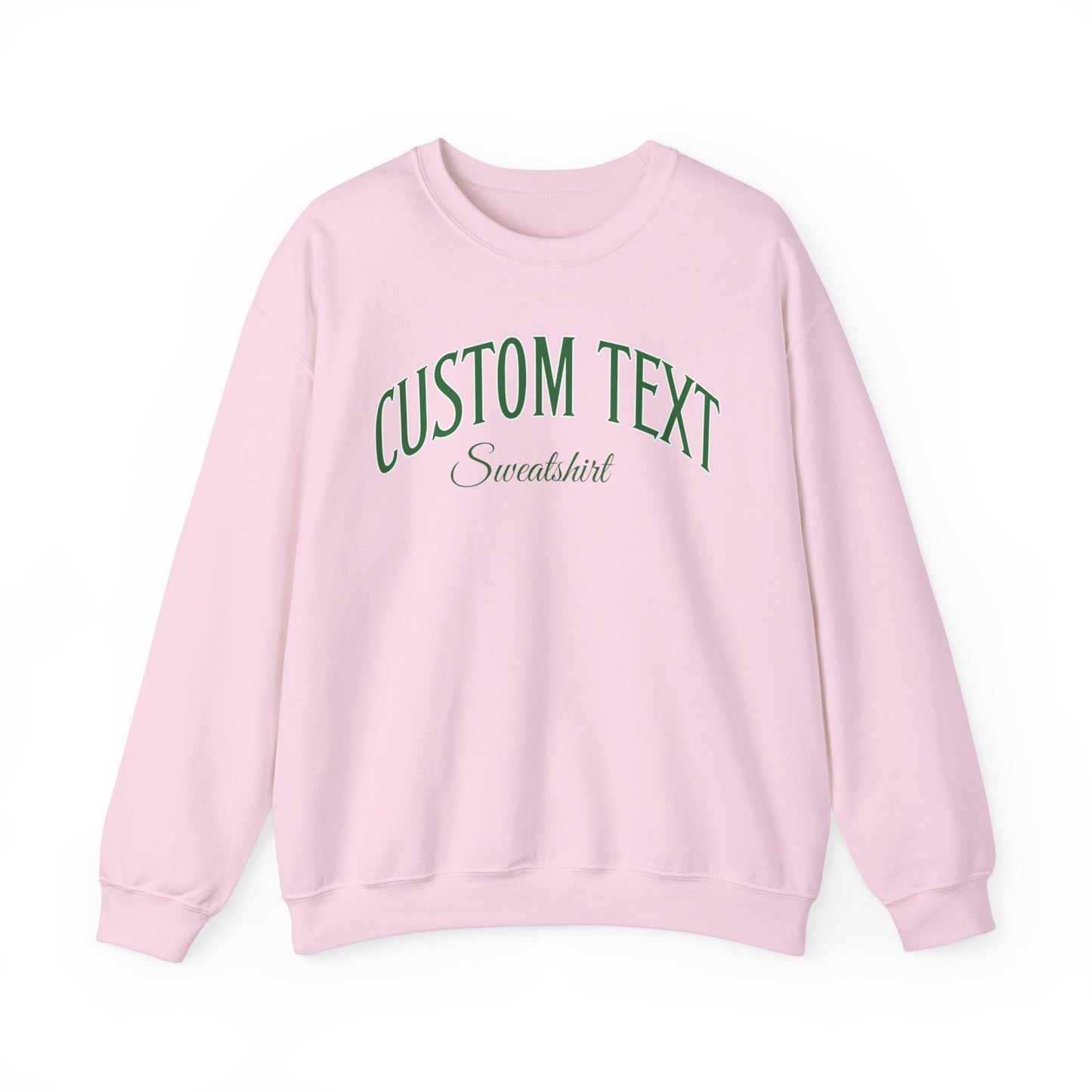 Personalized Text Sweatshirt, Your Own Custom Text, Custom Sweatshirt Gift For Her For Him, Sweatshirt for Mom, Custom Friend Besties Gift