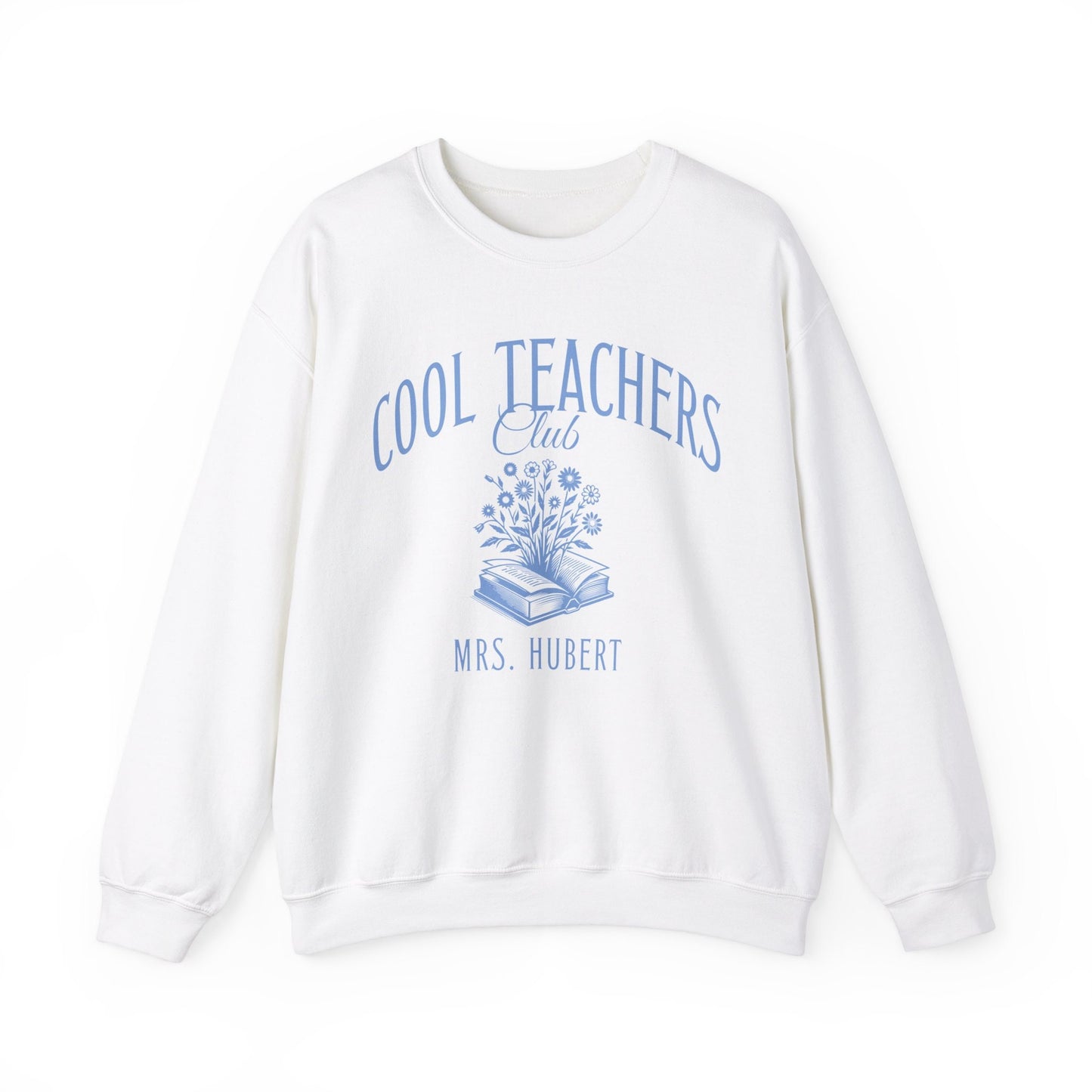 Personalized Teacher Sweatshirt, Custom Name Cool Teachers Club Sweatshirt, Teacher Appreciation Gift, Back to School Shirt Teachers