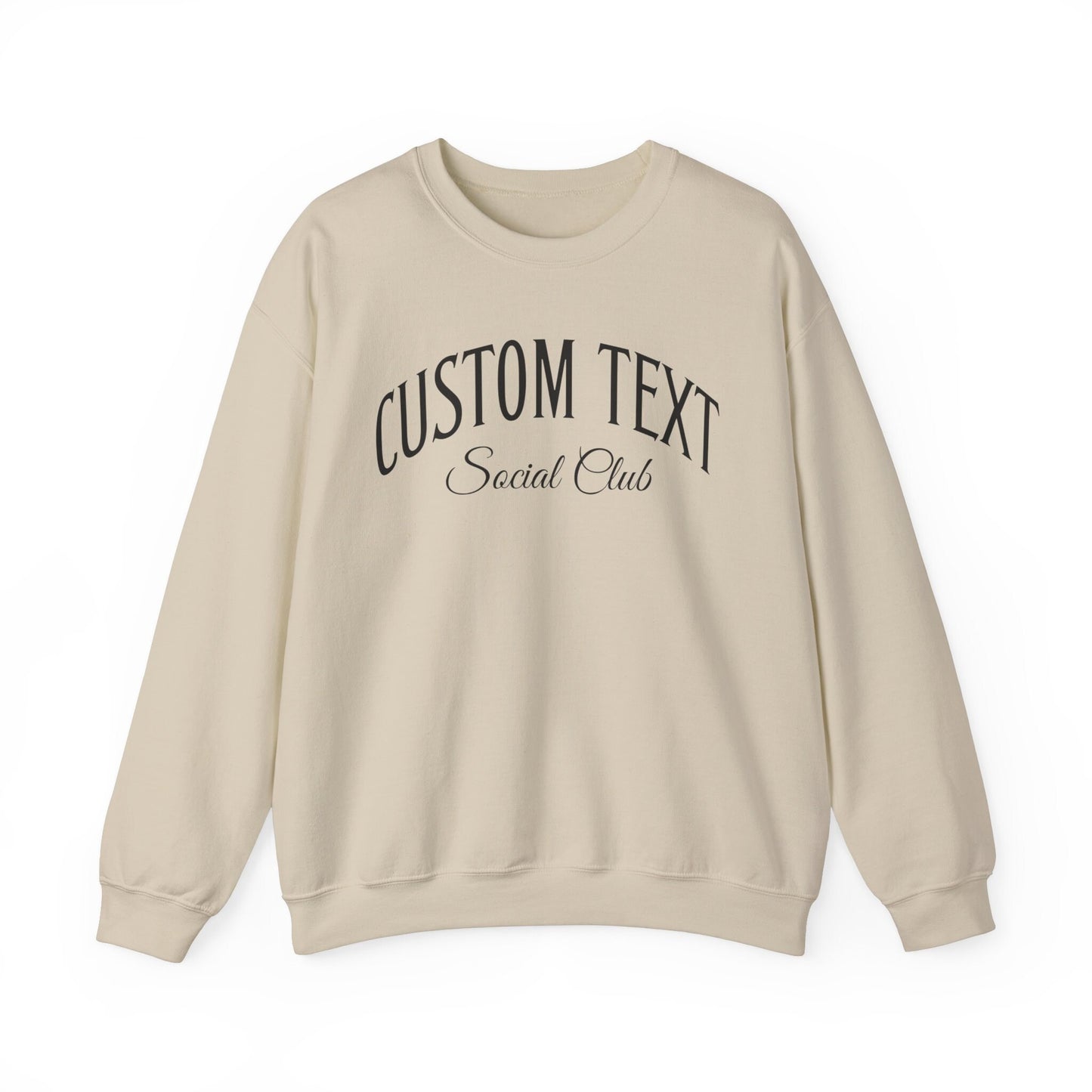 Personalized Sweatshirt, Custom Social Club Sweatshirt, Matching Sweatshirts for Friends, Your Text Sweatshirt, Personalized Friendship Gift