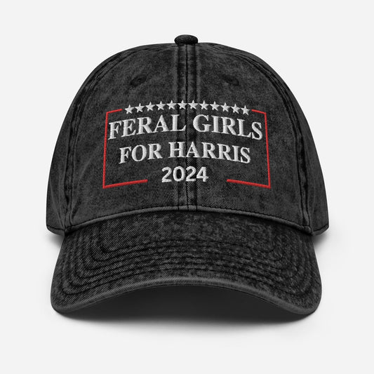 Embroidered Feral Girl for Harris Cap, Vintage Cotton Twill Hat for Campaign and Rally, Funny Election Hat, For Harris Cap