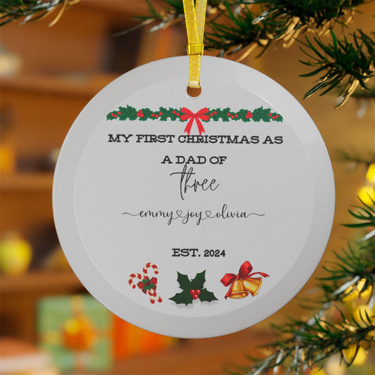 Personalized Glass Ornament, First Christmas as a dad of ornament, christmas gift for dad, acrylic ornament christmas, custom ornament