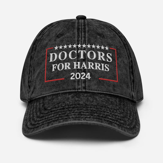 Embroidered Doctors for Harris Cap, Vintage Cotton Twill Hat for Campaign and Rally, Election Hat, Doctors for Kamala