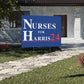 Nurses for Harris plastic yard sign, Harris For President 2024 lawn sign with metal H-Stake, democrat election signs, for Kamala yard sign