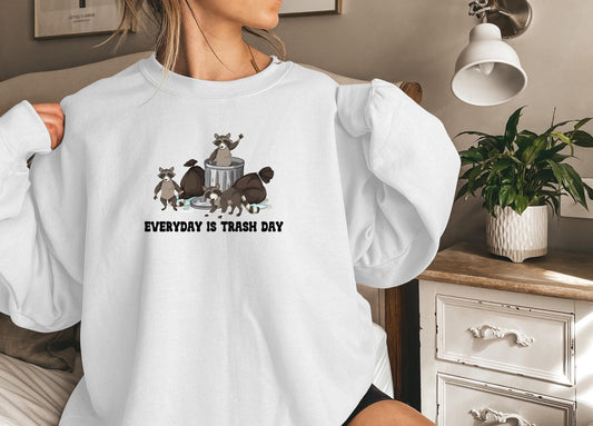 Raccoon Everyday is trash day sweatshirt,Funny raccoon shirt, possum shirt, raccoon lover gift, feral girl sweatshirt, somebody's feral aunt