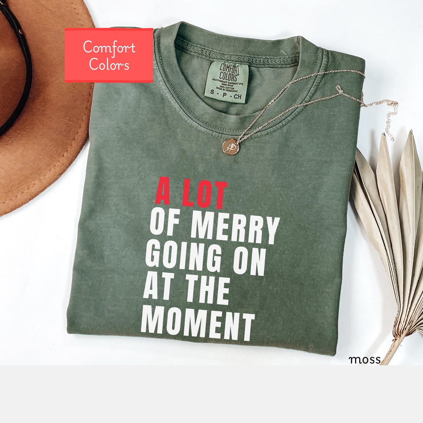 Comfort Colors Christmas Shirt, A lot going on tshirt, funny christmas shirt, merry and bright tee, christmas gift for mom, family christmas