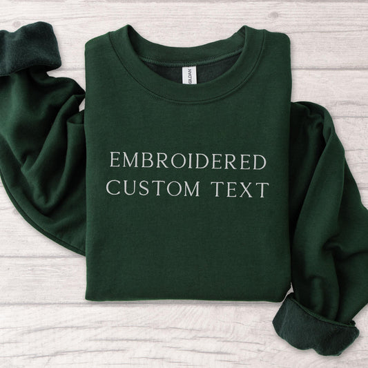 Custom Sweatshirt, Personalized Sweatshirt, Custom text sweatshirt, Fall season custom sweatshirt with own text