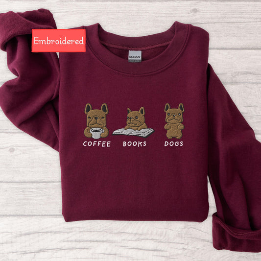 Embroidered Coffee Books Dogs sweatshirt, funny dog lover sweater, bookish bookworm sweatshirt, reading enthusiast gift, book club sweater
