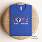 Vote shirt, we are not going back shirt, for harris shirt, Democrat gift, harris for president Election Shirt, Reproductive Rights Shirt