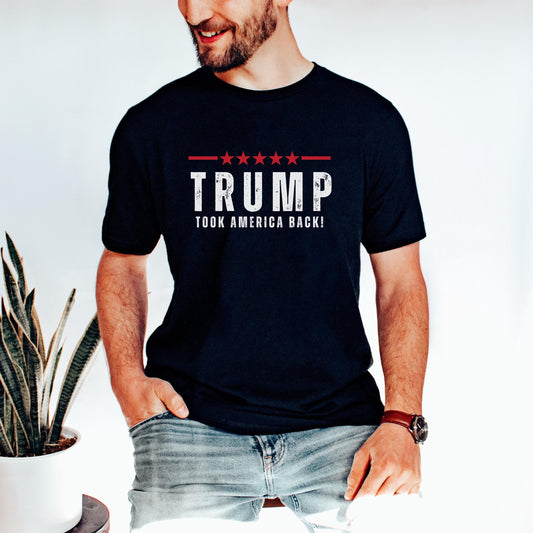 Trump won shirt,Trump for president tshirt, , Trump took America back, 47th president election results shirt, 2025 inauguration day shirt