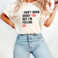 Custom Funny Birthday shirt, 30th birthday shirt, custom birthday girl gift, I Don't Know About You But I'm Feeling 21, 30 40 50 60