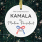 First year as madam president ornament, Kamala Harris Christmas ornament, Kamala ornament, democrat gift, Kamala won ornament, Harris Walz