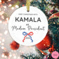 First year as madam president ornament, Kamala Harris Christmas ornament, Kamala ornament, democrat gift, Kamala won ornament, Harris Walz