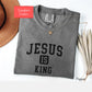 Comfort Colors Jesus is King Shirt, Christian faith shirt, God is good tee shirt,  faith tshirt, religious encouraging shirt