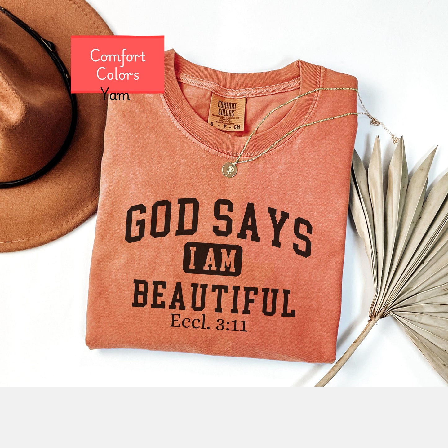 Comfort Colors Christian shirt, faith based tshirt, God says I am beautiful shirt, bible verse shirt,  Christian religious encouraging shirt