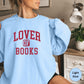 Valentines Sweatshirt for Book Lover, Lover of Books Sweatshirt, Bookworm sweatshirt, Bookish valentines gift, Book Club Reading Sweater