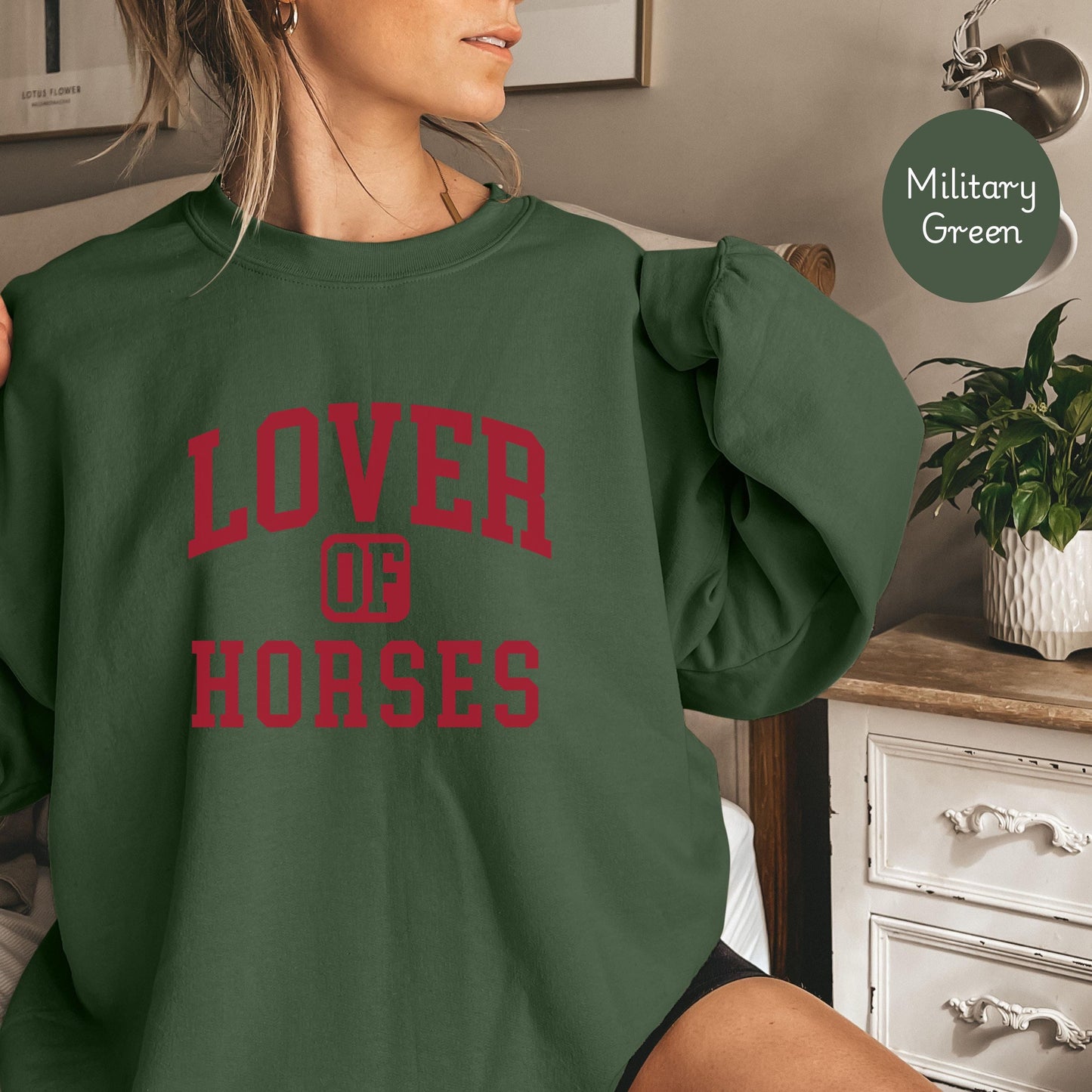 Valentines Sweatshirt for Horse Mom, Lover of Horses Sweatshirt, Horse Dad sweatshirt, funny Horse owner sweatshirt gift for valentines